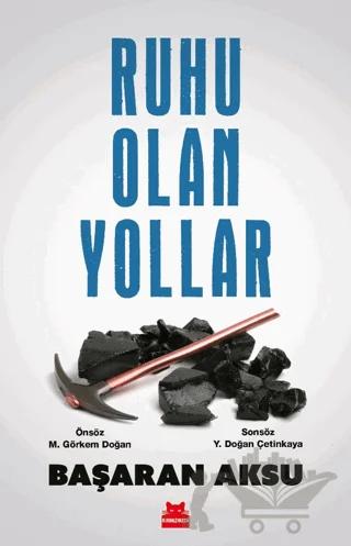 Ruhu Olan Yollar