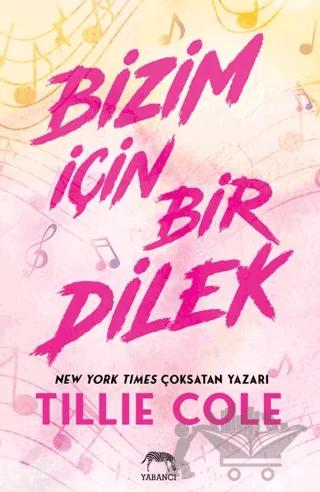 Bizim İçin Bir Dilek – Tillie Cole – Yabancı Yayınları kitap kapağı