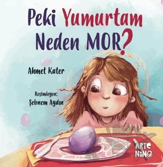 Peki Yumurtam Neden Mor?