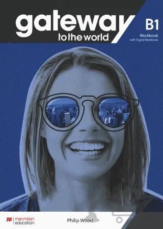 Gateway to the World B1 Workbook with Digital Workbook