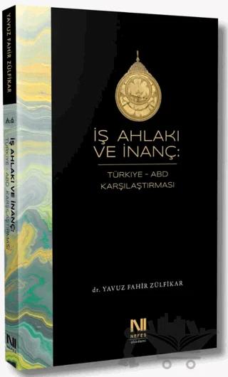 İş Ahlakı ve İnanç