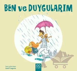 Ben ve Duygularım