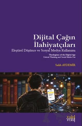 Dijital Çağın İlahiyatçıları