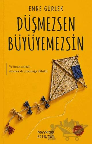 Düşmezsen Büyüyemezsin