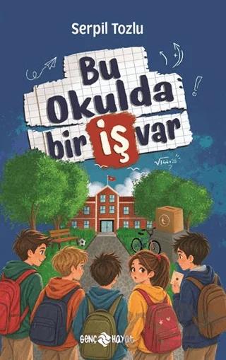 Bu Okulda Bir İş Var