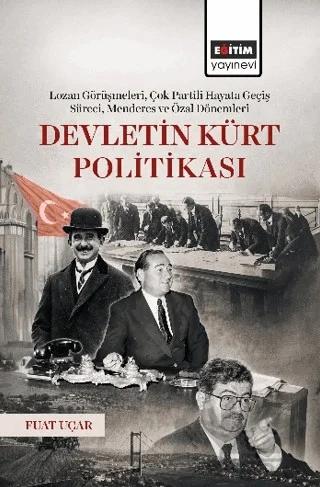 Devletin Kürt Politikası