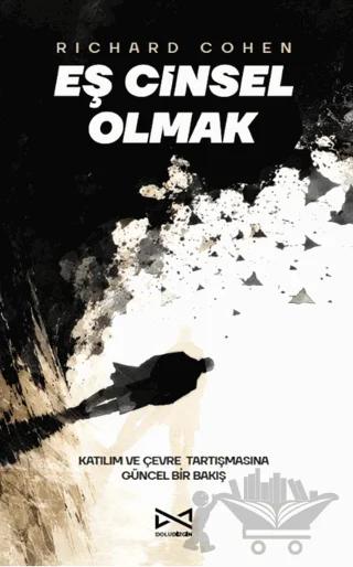 Eş Cinsel Olmak