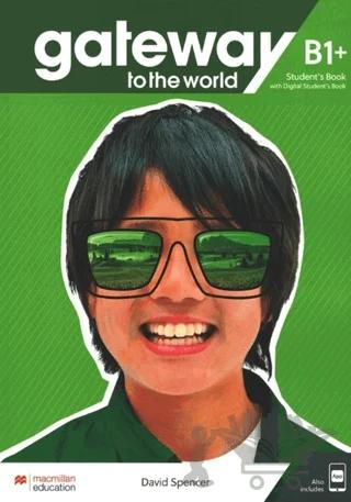 Gateway to the World B1+ Student's Book with Digital Student's Book