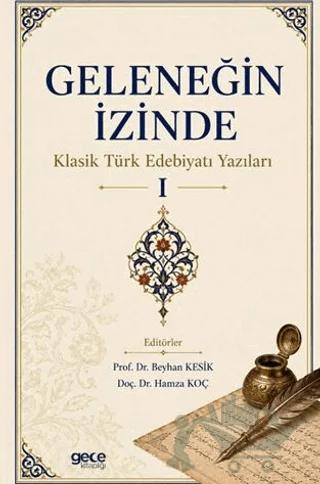 Geleneğin İzinde