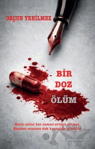 Bir Doz Ölüm – Orçun Yenilmez – Herdem Kitap kitap kapağı
