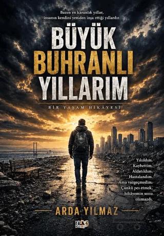 Büyük Buhranlı Yıllarım