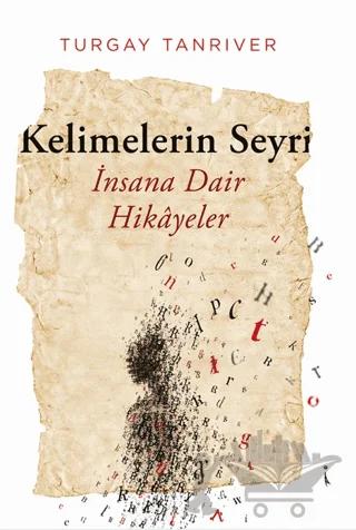 Kelimelerin Seyri