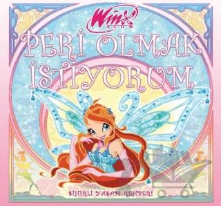 Winx Club - Peri Olmak İstiyorum