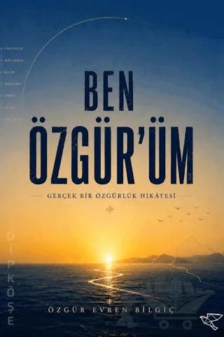 Ben Özgür'üm