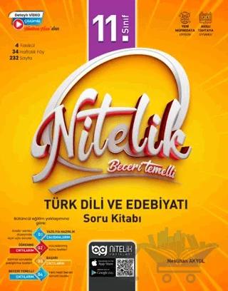 11. Sınıf Türk Dili ve Edebiyatı Beceri Temelli Soru Kitabı – Neslihan Akyol – Nitelik Yayınları kitap kapağı