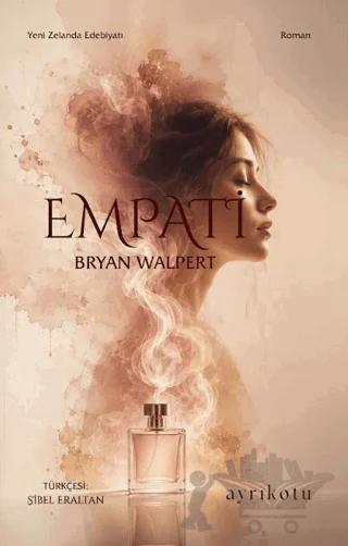 Empati – Bryan Walpert – Ayrıkotu Yayınları kitap kapağı