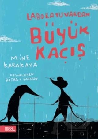 Laboratuvardan Büyük Kaçış