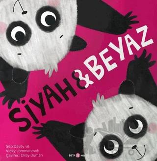 Siyah ve Beyaz