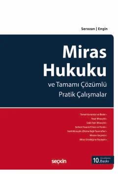 Miras Hukuku – Rona Serozan, Baki İlkay Engin – Seçkin Yayıncılık kitap kapağı