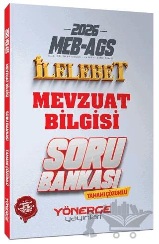 2026 MEB-AGS Mevzuat Bilgisi İlelebet Soru Bankası – Kolektif – Yönerge Yayınları kitap kapağı
