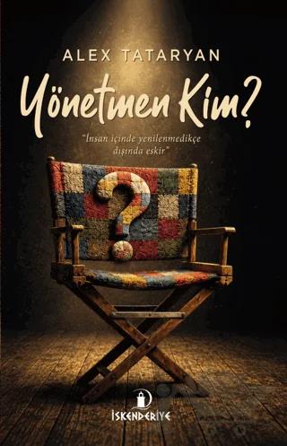 Yönetmen Kim?