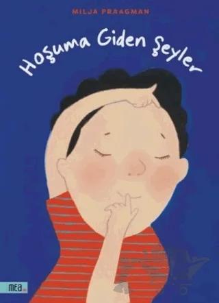 Hoşuma Giden Şeyler
