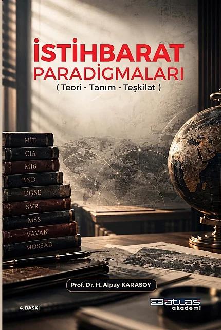 İSTİHBARAT PARADİGMALARI - Teori Tanım Teşkilat
