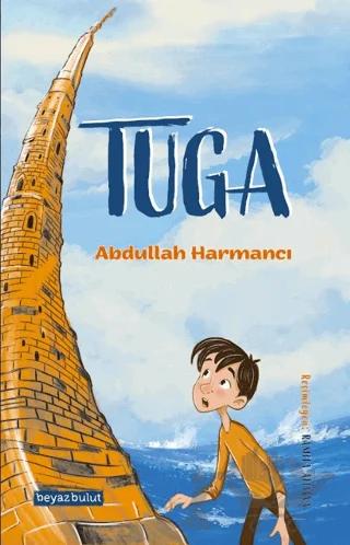 Tuga – Abdullah Harmancı – Beyaz Bulut Kitap kitap kapağı