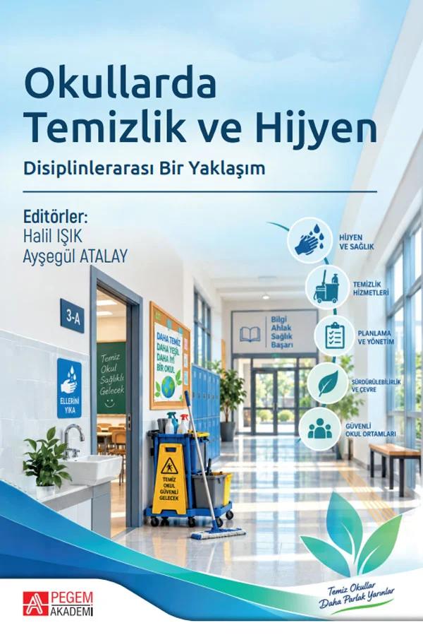 Okullarda Temizlik ve Hijyen Disiplinlerarası Bir Yaklaşım
