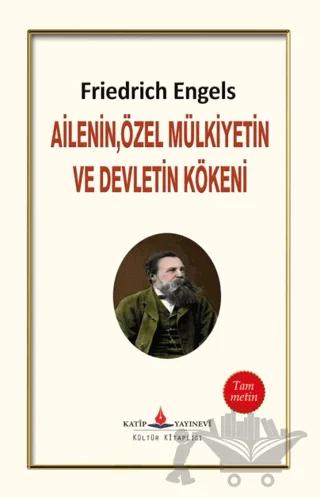 Ailenin, Özel Mülkiyetin ve Devletin Kökeni