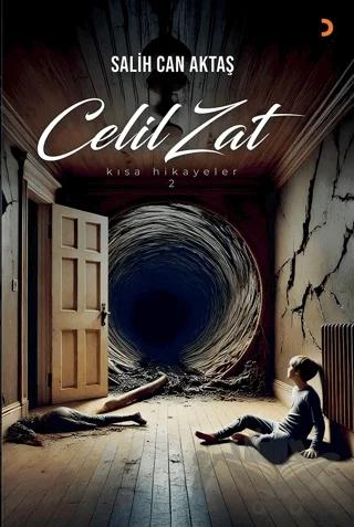 Celil Zat 2 – Salih Can Aktaş – Cinius Yayınları kitap kapağı