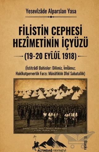 Filistin Cephesi Hezimetinin İçyüzü