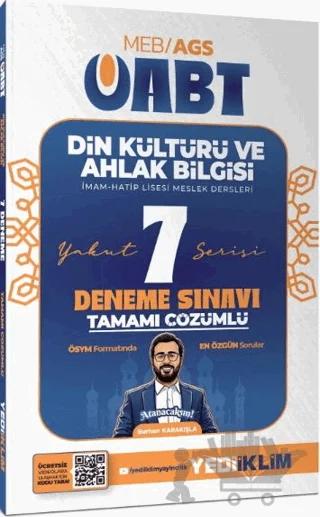 2027 MEB AGS ÖABT Yakut Din Kültürü ve Ahlak Bilgisi Tamamı Çözümlü 7 Deneme