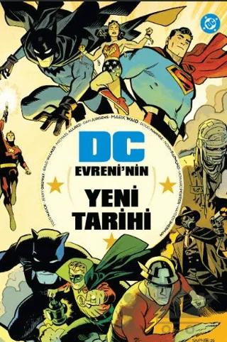 DC Evreni’nin Yeni Tarihi