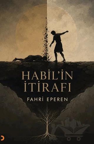 Habil’in İtirafı – Fahri Eperen – Cinius Yayınları kitap kapağı
