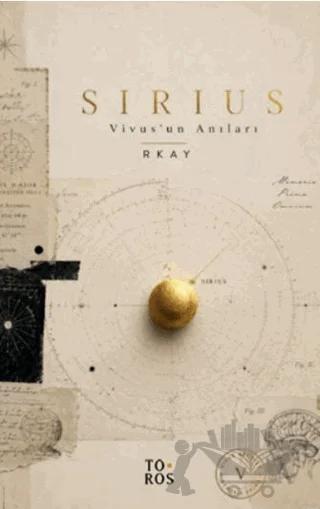 Sirius: Vivus’un Anıları – Rkay – Toros Yayınları kitap kapağı