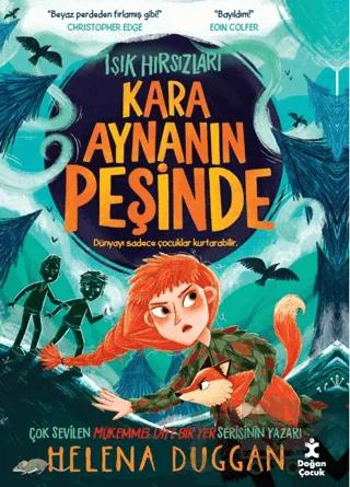 Işık Hırsızları - Kara Aynanın Peşinde