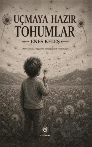 Uçmaya Hazır Tohumlar