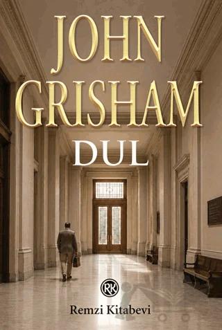 Dul – John Grisham – Remzi Kitabevi kitap kapağı