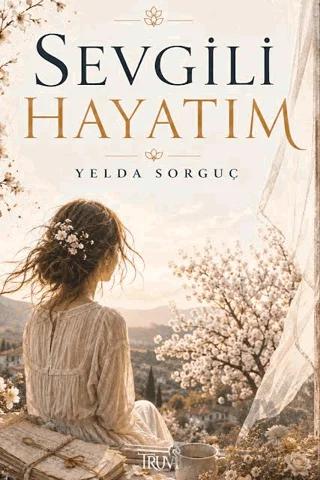 Sevgili Hayatım