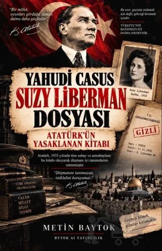 Yahudi Casus Suzy Liberman Dosyası
