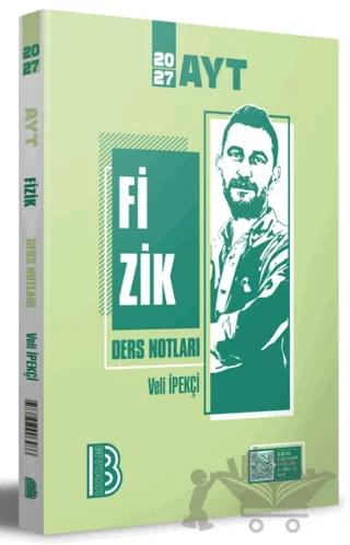 2027 AYT Fizik Ders Notları