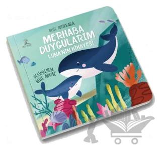 Merhaba Duygularım - Luna'nın Hikayesi