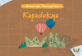 Mimariyle Tanışıyorum - Kapadokya