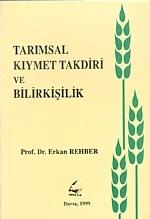 Tarımsal Kıymet Takdiri ve Bilirkişilik – Erkan Rehber – Vipaş kitap kapağı