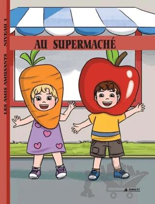 Au Supermache (Niveau 1) – G. Zeynep Yücel – Ankara ELT kitap kapağı