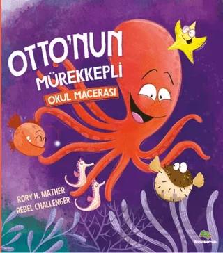 Otto'nun Mürekkepli Okul Macerası
