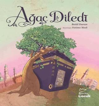Ağaç Diledi