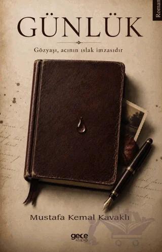 Günlük – Mustafa Kemal Kavaklı – Gece Kitaplığı kitap kapağı