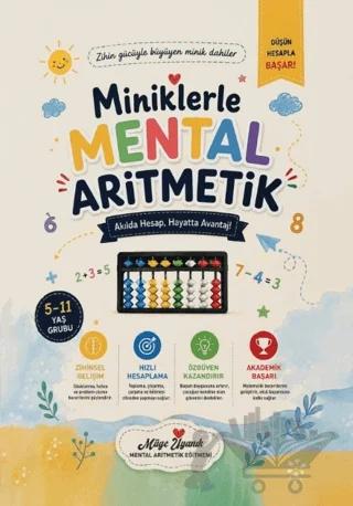 Miniklerle Mental Aritmetik – Müge Uyanık – Ekin Basım Yayın kitap kapağı